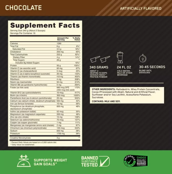 Optimum Nutrition Serious Mass Protein Mass Gainers Optimum Nutrition Size: 6 Lbs., 12 Lbs. Flavor: Chocolate, Vanilla, Banana, Strawberry, Chocolate Peanut Butter, Cookies and Cream
