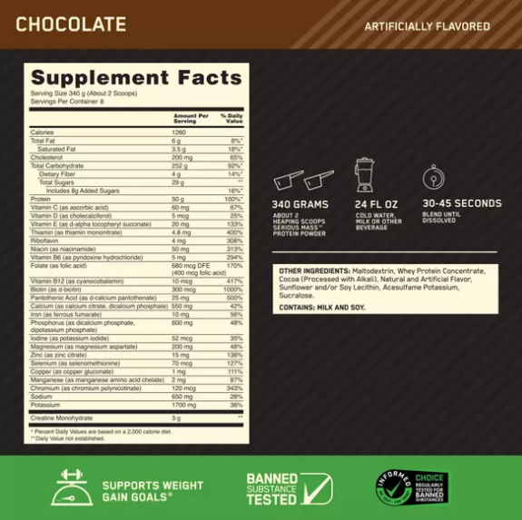 Optimum Nutrition Serious Mass Protein Mass Gainers Optimum Nutrition Size: 6 Lbs., 12 Lbs. Flavor: Chocolate, Vanilla, Banana, Strawberry, Chocolate Peanut Butter, Cookies and Cream