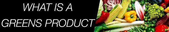 What is a Greens Supplement?