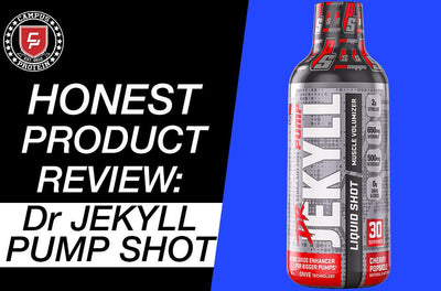 Honest Product Review: Pro Supps Dr Jekyll Pump Shots