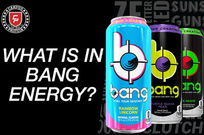 What is in BANG Energy Drinks?